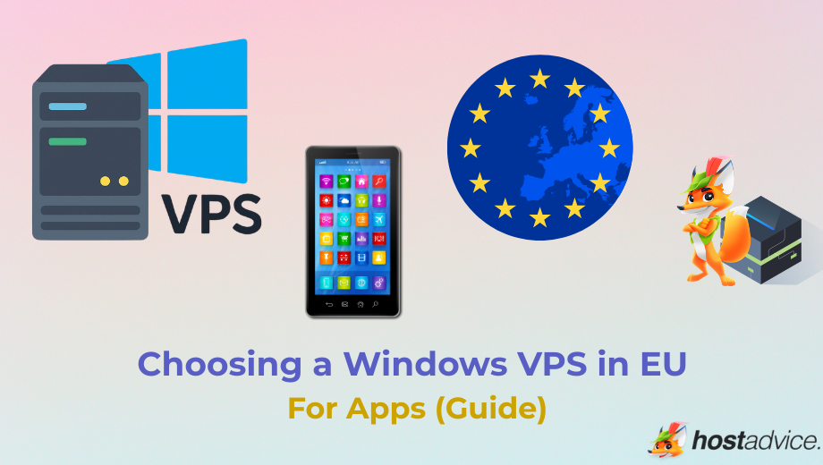 Choosing a Windows VPS in EU For Apps (Guide) blog