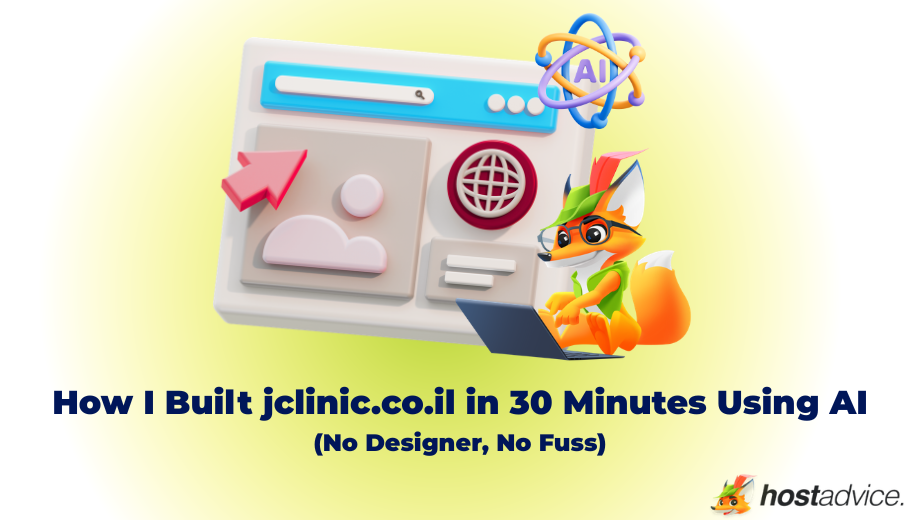 How I Built jclinic.co.il in 30 Minutes Using AI (No Designer, No Fuss)