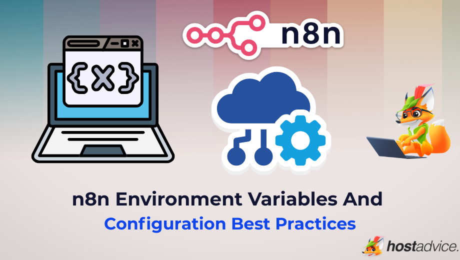 n8n Environment Variables And Configuration Best Practices blog