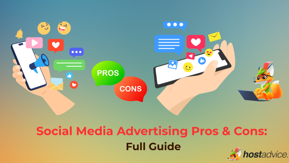 Social Media Advertising Pros & Cons Full Guide blog