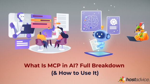 What Is MCP in AI? Full Breakdown (& How to Use It)