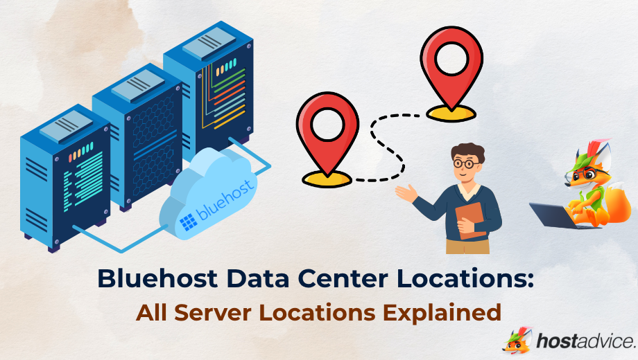 Bluehost Data Center Locations All Server Locations Explained blog