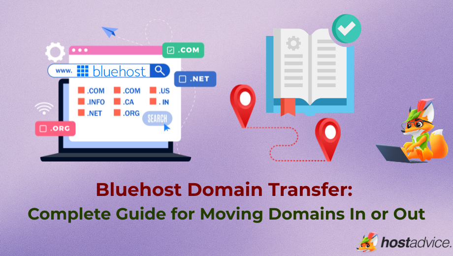 Bluehost Domain Transfer: Complete Guide for Moving Domains In or Out blog