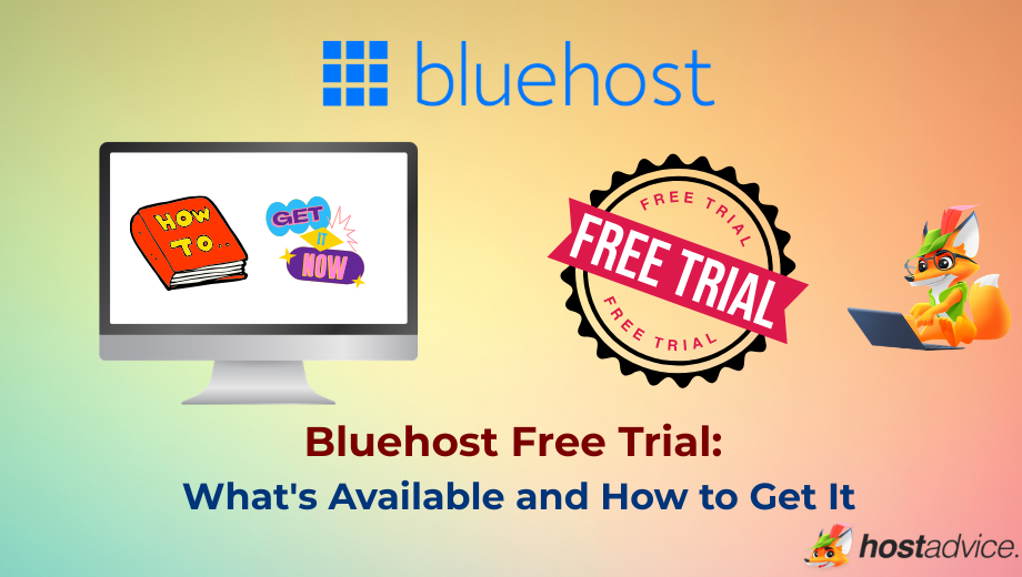 Bluehost Free Trial What's Available and How to Get It blog