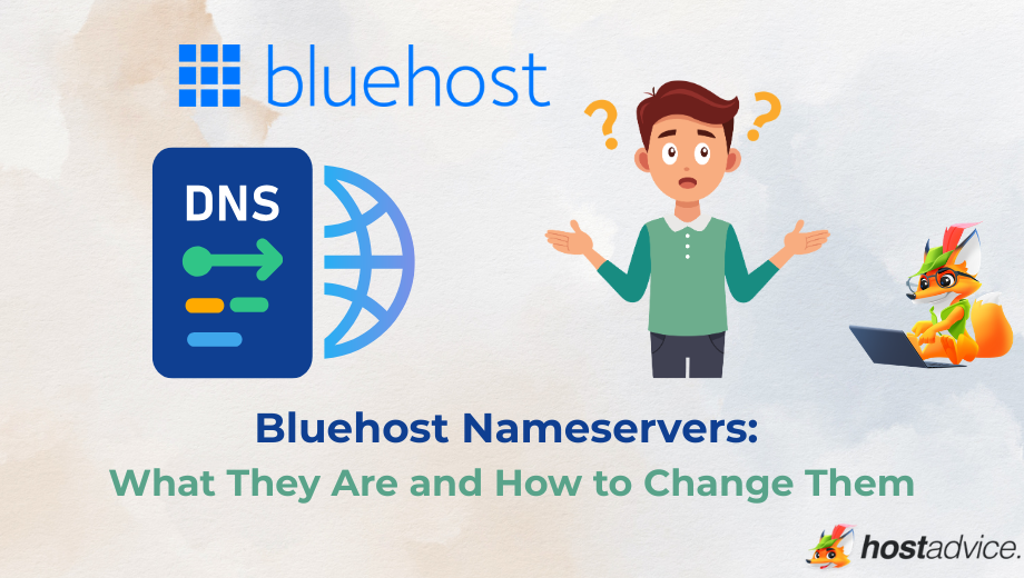 Bluehost Nameservers What They Are and How to Change Them blog