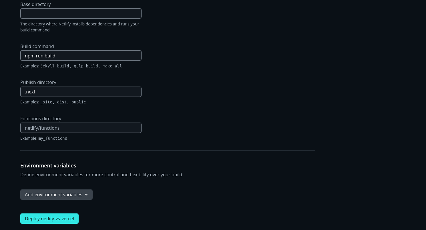 Netlify build settings for a Next.js deployment