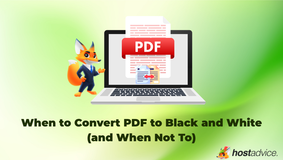 When to Convert PDF to Black and White (and When Not To)