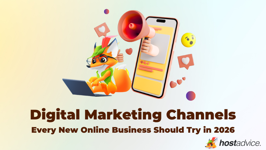 Digital Marketing Channels Every New Online Business Should Try in 2026