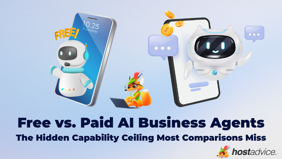 Free vs. Paid AI Business Agents The Hidden Capability Ceiling Most Comparisons Miss