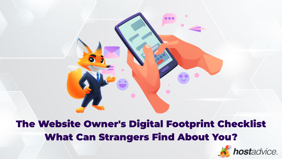 The Website Owner's Digital Footprint Checklist What Can Strangers Find About You