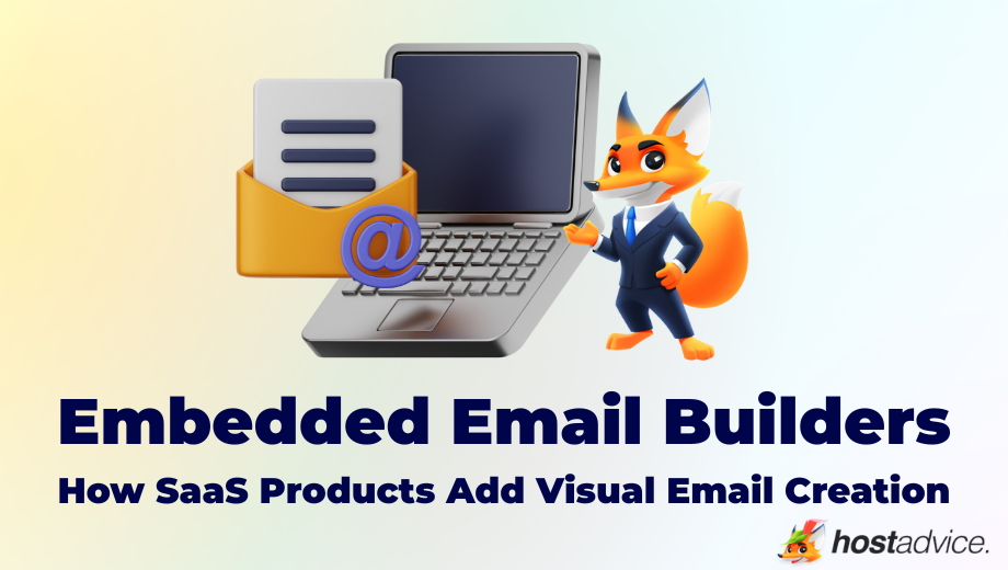 Embedded Email Builders How SaaS Products Add Visual Email Creation