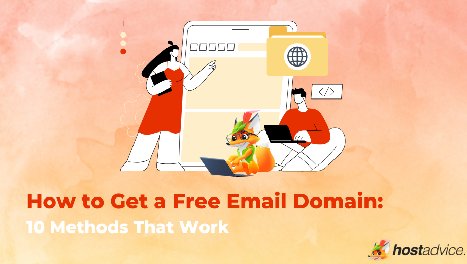 How to Get a Free Email Domain 10 Methods That Work