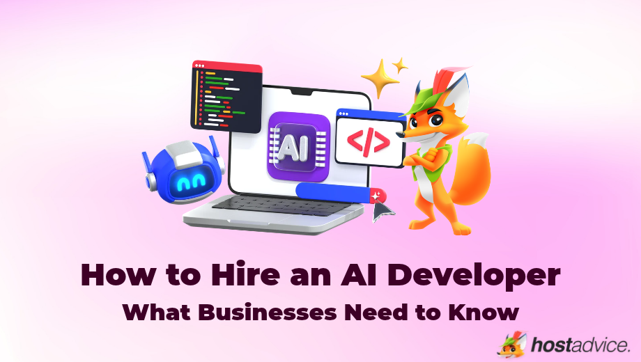 How to Hire an AI Developer What Businesses Need to Know