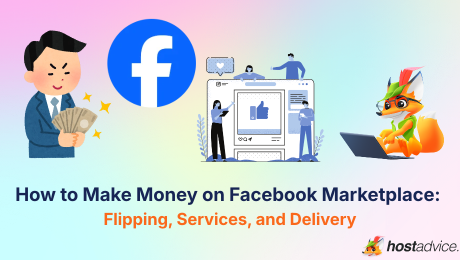 How to Make Money on Facebook Marketplace_ Flipping, Services, and Delivery blog