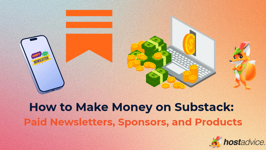 How to Make Money on Substack_ Paid Newsletters, Sponsors, and Products