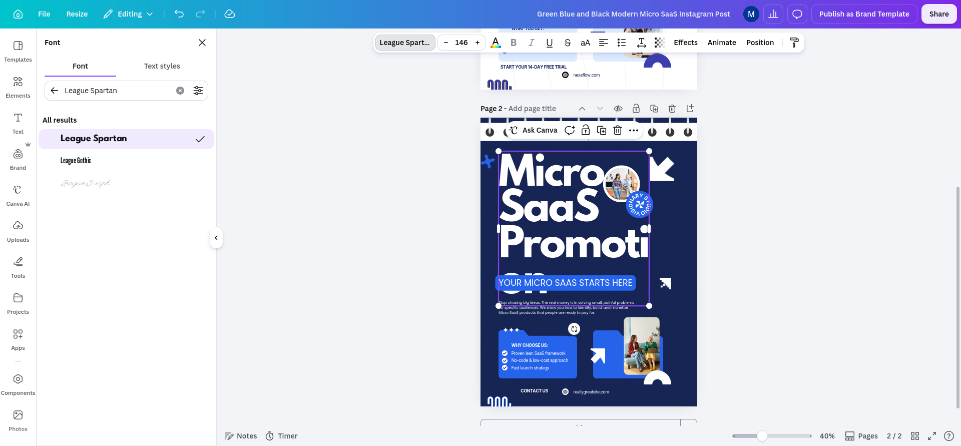 Selected headline after changing from Anton to League Spartan, with the larger letterforms overflowing the existing text box; this shows that applying brand fonts can require layout repair.