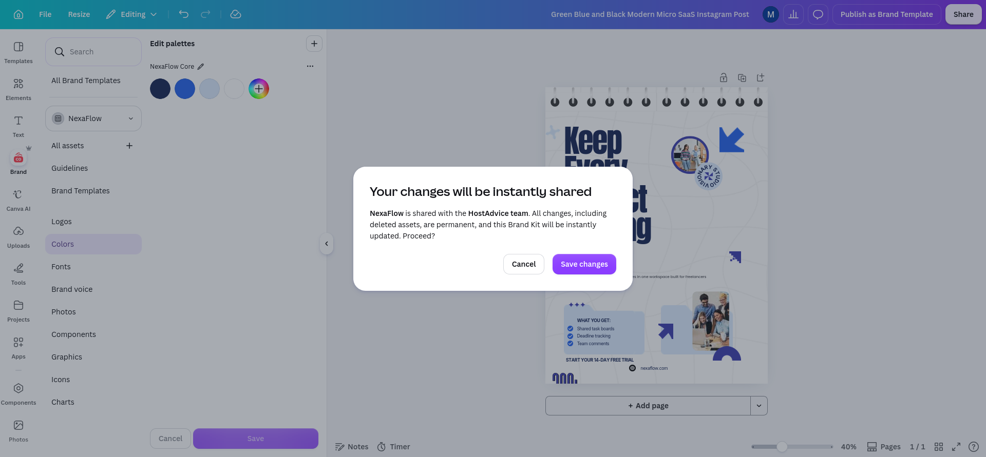 Canva warning that Brand Kit changes are instantly shared with the HostAdvice team and deleted assets are permanent; this highlights the team-wide effect of editing shared brand resources.