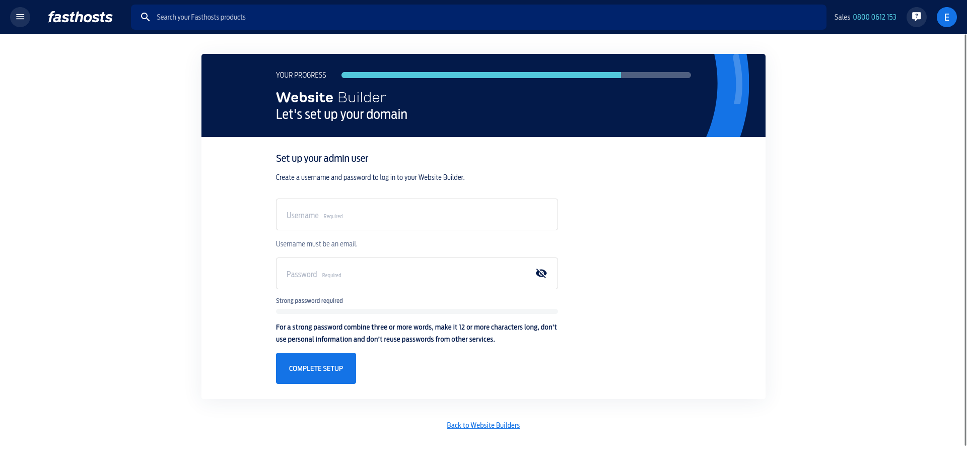 Fasthosts Website Builder admin setup requesting an email-based username and a strong password before Complete Setup.