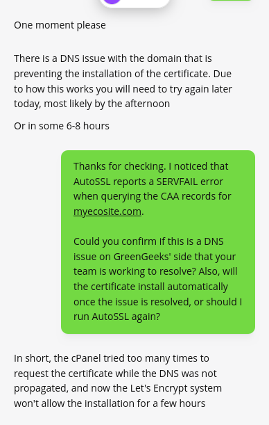 GreenGeeks live-chat exchange showing the agent’s DNS explanation and my follow-up about the CAA SERVFAIL response and automatic SSL retry.