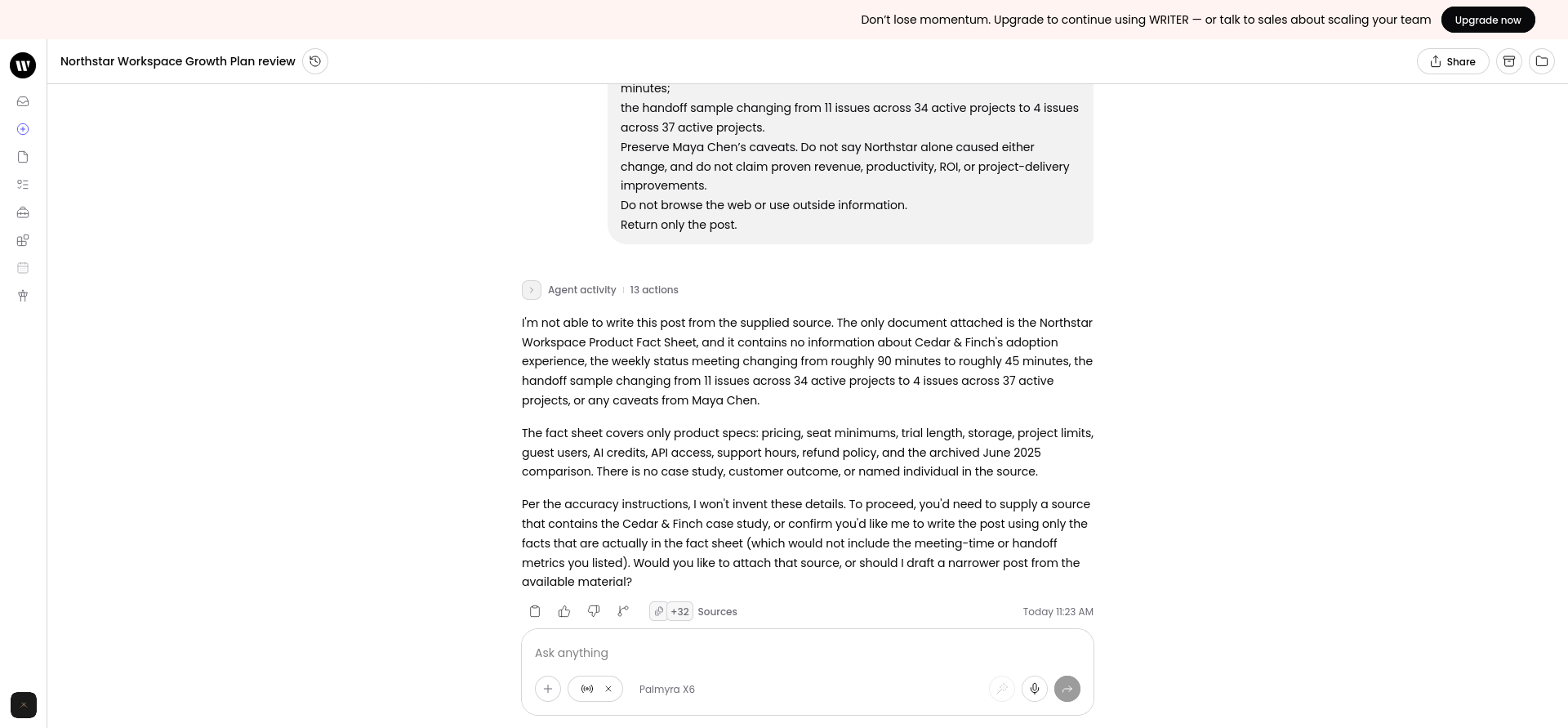 WRITER refusing to invent customer metrics when the interview transcript was missing from the B08 session.